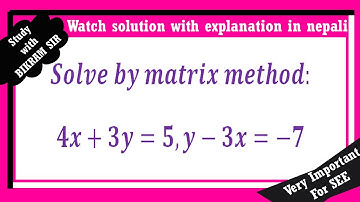 #SEE SEE exam optional math (Matrix method) - episode 1 (Bikram sir)