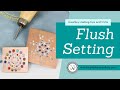 Flush setting demo  jewelry making basic skills  metalsmith academy