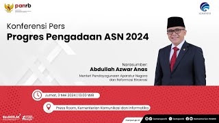 Konferensi Pers Progres Pengadaan ASN 2024