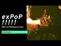 Cwondo:Live at 『exPoP!!!!! vol.135』Lulala
