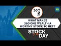 360 one wealth  indias leading wealth manager with resilient business model  stock of the day