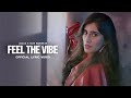 Feel The Vibe (Lyric Video) | Yash Narvekar | AKASA