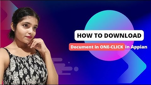 Generate Document | Download Document in One click in Appian | Post Web API | Integration |Part-1