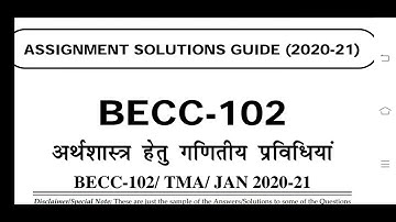 BECC 102 Ignou Solved Assignment 2020-21