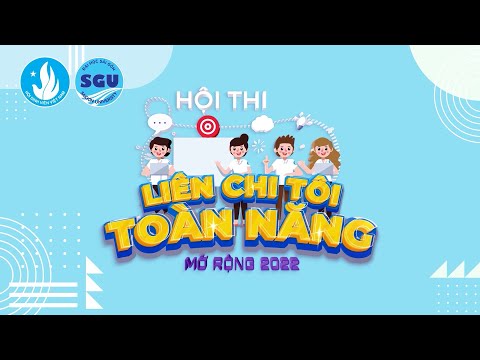 Video [LIÊN CHI TÔI TOÀN NĂNG MỞ RỘNG 2022] KHOA DU LỊCH... - YouTube