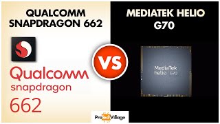 Snapdragon 662 vs Mediatek Helio G70 ? | Which one is better??| Mediatek Helio G70 vs Snapdragon 662