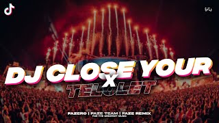 DJ CLOSE YOUR EYES X TELOLET // Slowed Reverb 🎧🤙