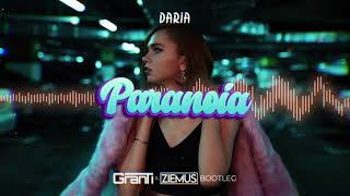 DARIA - PARANOIA (GranTi & Ziemuś Bootleg 2021)