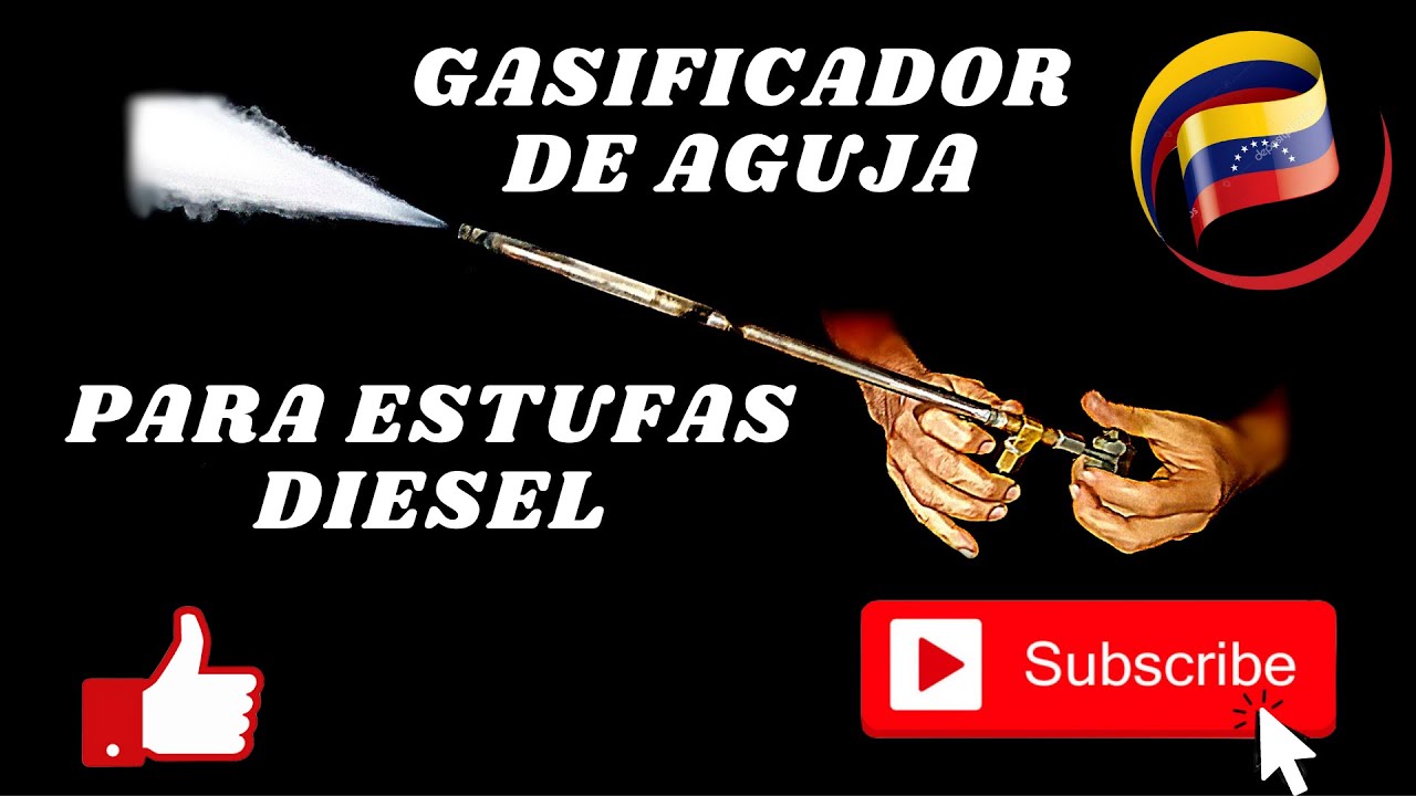 29. GASIFICADOR DE AGUJA PARA ESTUFA DIESEL!!! *paso a paso*