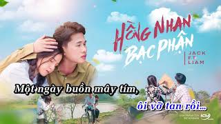 BẠC PHẬN PIANO KARAOKE JACK ft LIAM   Official Video
