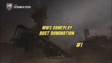 MW3 Gameplay - Rust Domination #1