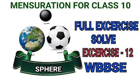 #2 SPHERE । EX - 12 । CLASS 10 । WBBSE । By Ramadan Tutorial