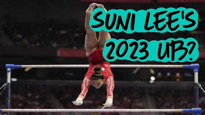 Suni Lee - Potential Uneven Bars Routine for 2023