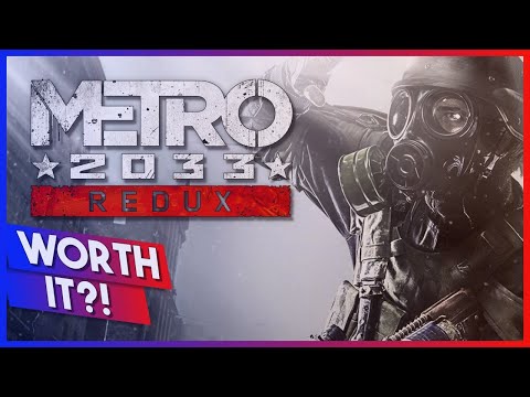 Metro 2033 Redux Review Is It Worth It Now!