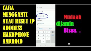 Cara reset ip address handphone anroid yang konek jaringan