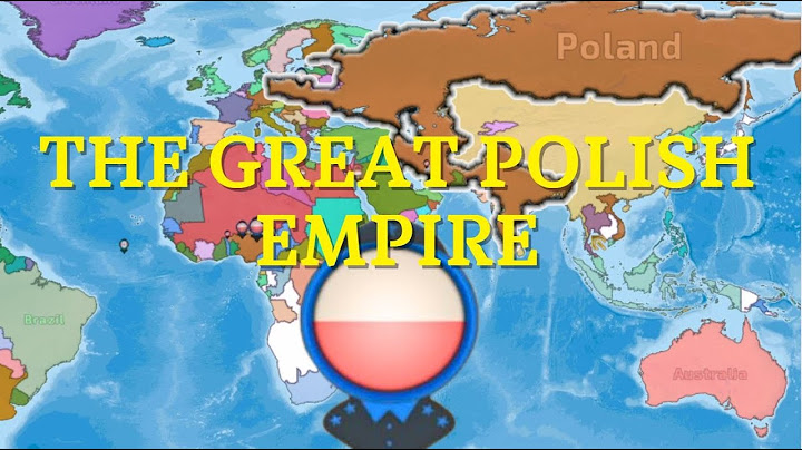 Tworzenie Imperium Polskiego | DummyNation