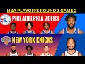 Philadelphia 76ers  new york knicks round 1 game 2 live playbyplay 042224 knicks 76ers