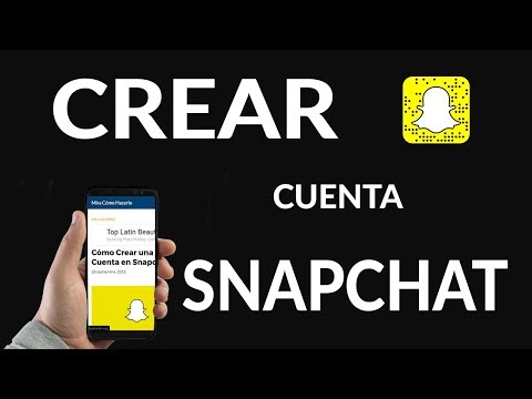 Cómo Crear una Cuenta en Snapchat