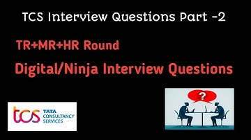 TCS Interview Questions 2023 batch  || TR+HR+MR Round#tcs | part -2