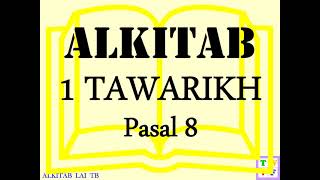 1 Tawarikh Pasal 8 Alkitab Suara Dan Text - Indonesian Holy Bible And Text