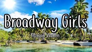 Lil Durk - Broadway Girls feat. Morgan Wallen {lyric video}