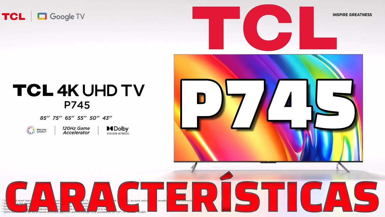 TCL 55C745 55 LED VA: Especificaciones, características y precios