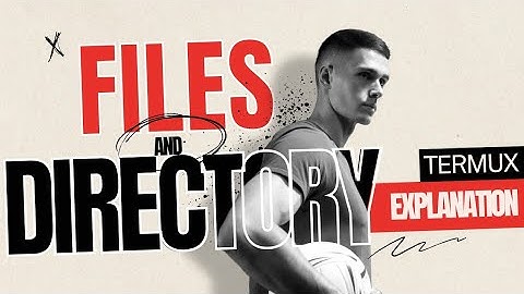 How to Make a File in Termux | Complete Termux File System Tutorial | IN ENGLISH 