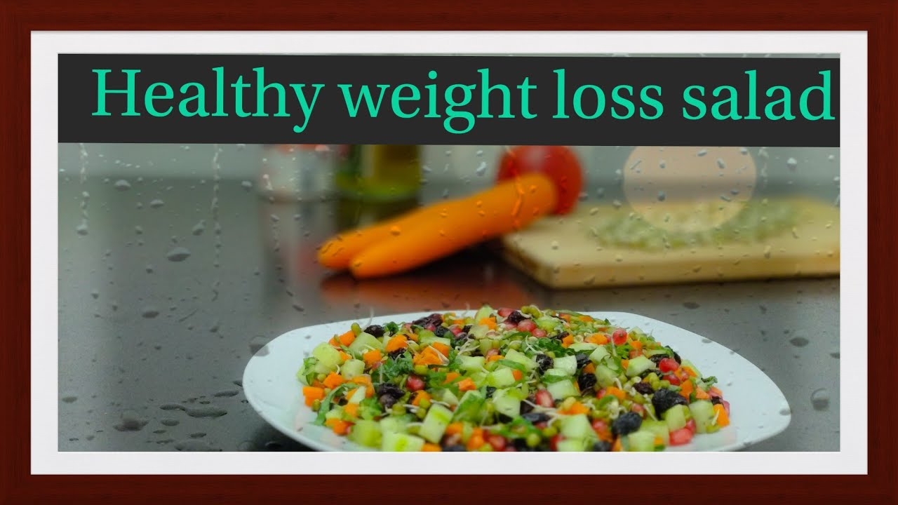 Healthy Vegetable Salad Weight Loss Salad YouTube