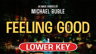 Feeling Good (Karaoke Lower Key) - Michael Buble