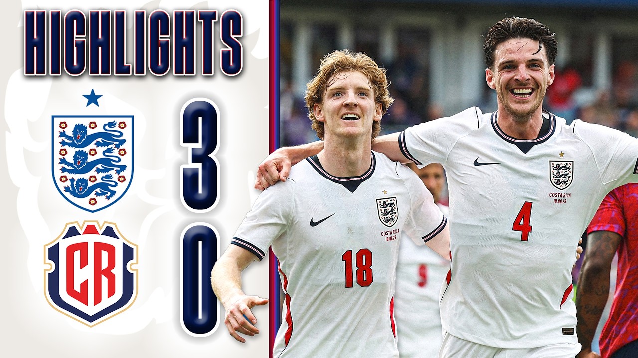 World Cup Ready! | HIGHLIGHTS | England v Costa Rica | Men | International Match