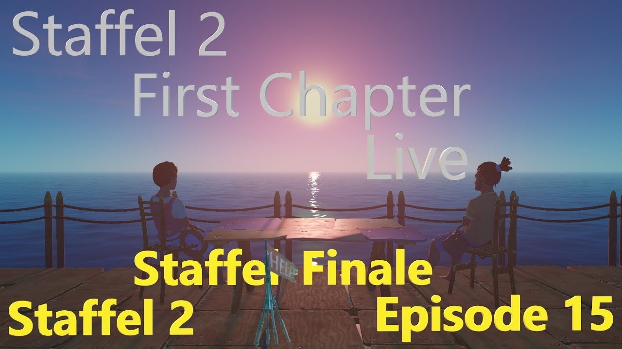 Raft Chapter 1 - Staffel 2 - Das Finale - YouTube