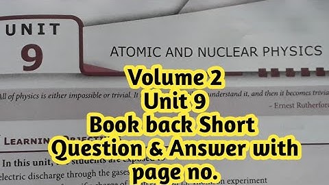 Class 12|physics|volume 2|unit 9|Atimic and nuclear physics|book back short question & Answer