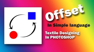 Offset in Simple language | Textile Designing | Photoshop Tutorial
