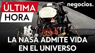 ÚLTIMA HORA I Informe de la NASA: la agencia espacial admite vida en el universo