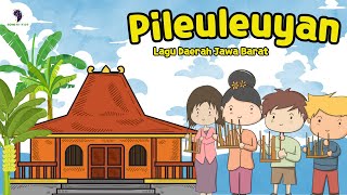 Pileuleuyan - Lagu Daerah Jawa Barat (Lirik \u0026 Animasi) Song of Kids