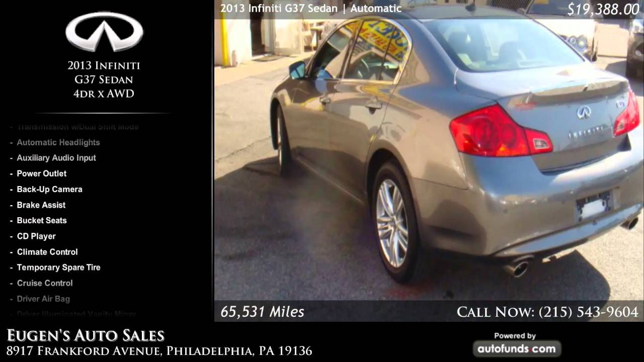Used 2013 Infiniti G37 Sedan Eugen's Auto Sales, Philadelphia, PA
