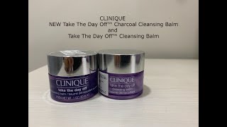 Clinique Take The Day Off™ Cleansing Balm and NEW Take The Day Off™ Charcoal Cleansing Balm