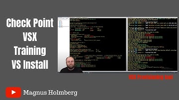 Check Point VSX - Training Lab 3  | Creating VS with vsx_provisioning_tool