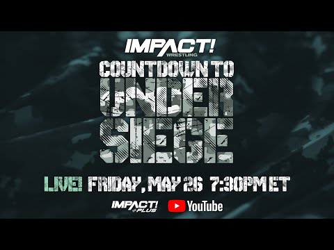 Countdown to Under Siege | LIVE & FREE Friday May 26 at 7:30pm ET