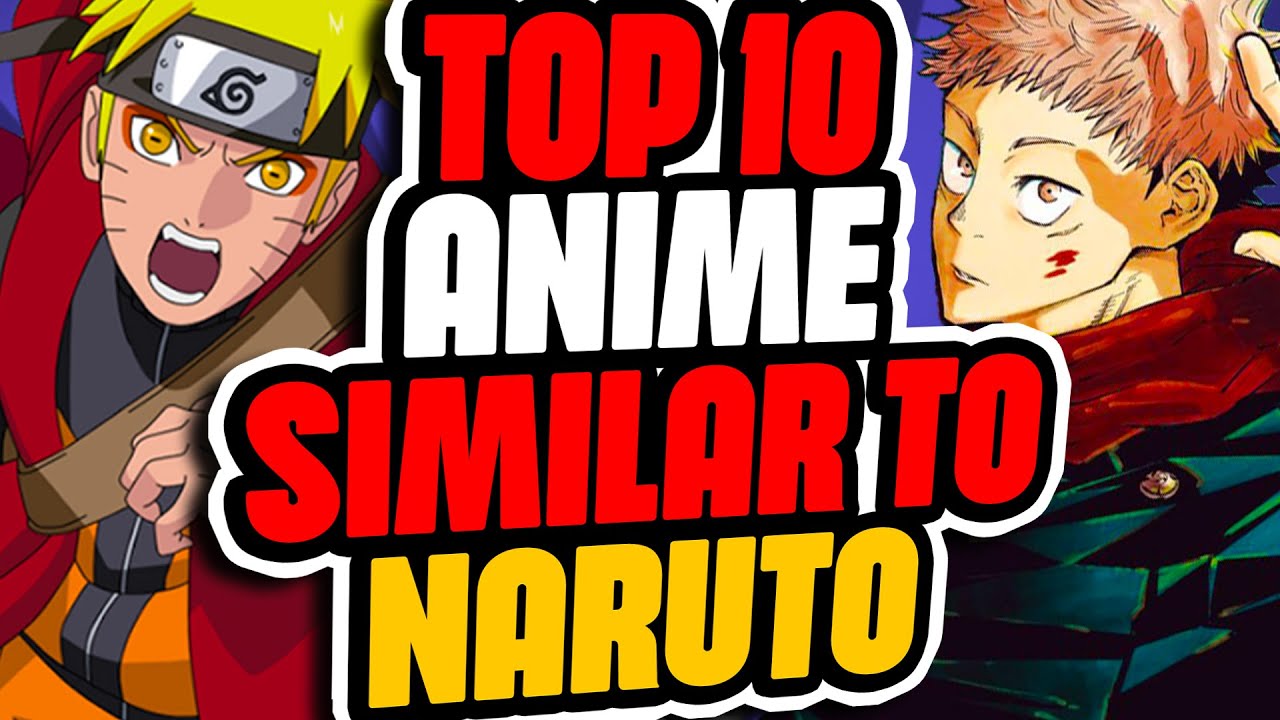 10 Anime Like Naruto (New)