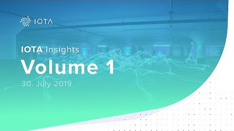 IOTA Insights Volume 1