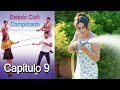 Estado Civil: Complicado Capítulo 9