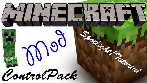Minecraft Spotlight: CONTROL PACK (1.6.2) -=Mod Showcase & Tutorial =-