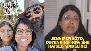 Jennifer Soto: defending in an interview how she raised Madeline. Resimi