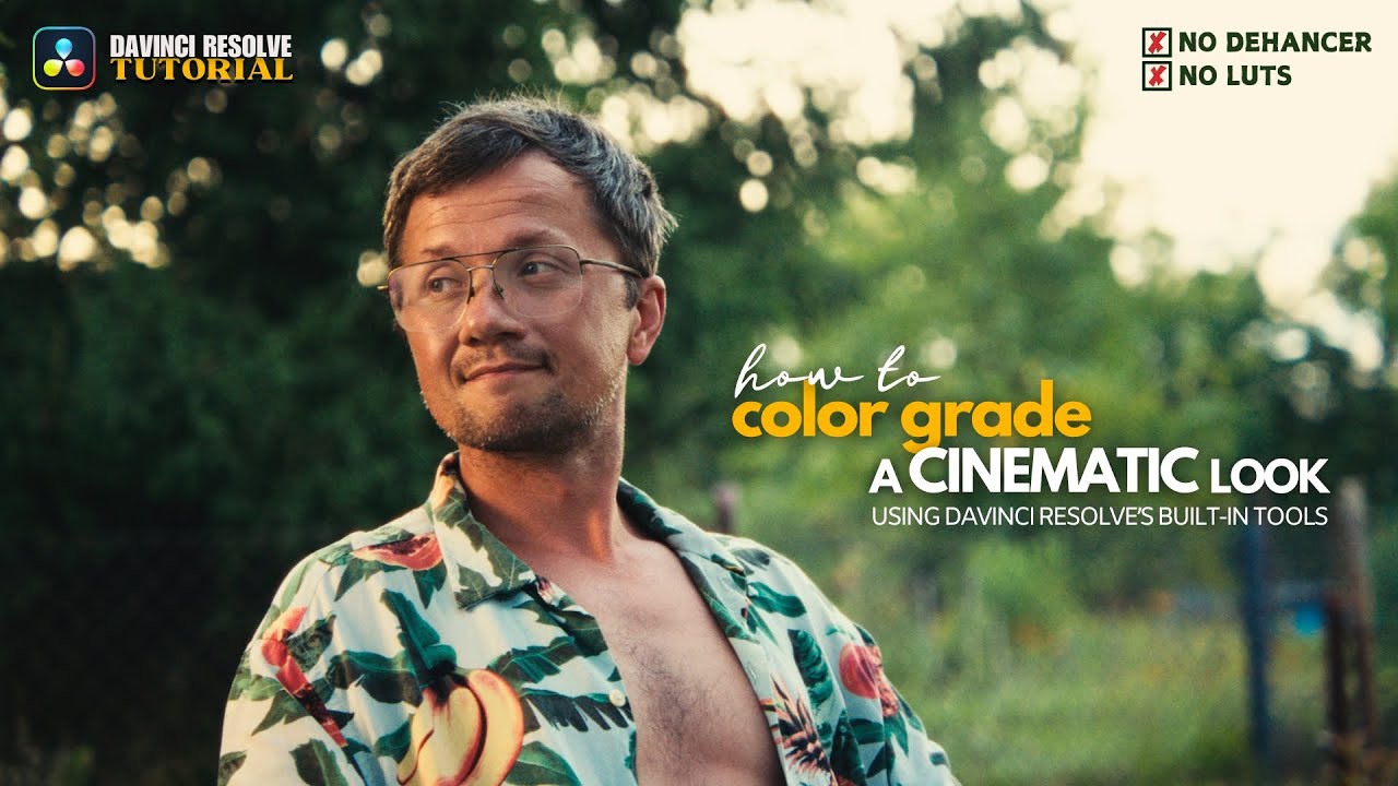 Как выполнить цветокоррекцию для кинематографического эффекта в DaVinci Resolve (без LUT и плагин...
