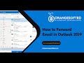 How to Forward Email in Outlook 2019 With Orange Soft BD