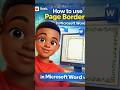 How to use Page border in a Document #youtubeshorts #everyone #wordforbeginners #viral #msword #ms