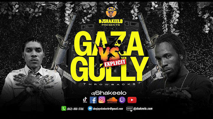 Best of Gaza Vs Gully + Throwbacks Lyrical Dancehall War Vybz Kartel, Mavado, Alliance, Popcaan...