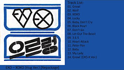 Video Mix - [Full Album] EXO â€" XOXO (Kiss Ver.) [Repackage] - Playlist 