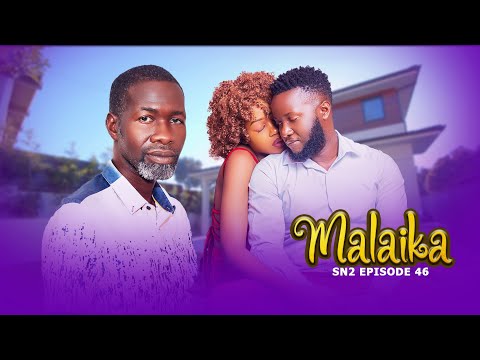 MALAIKA SN2 EPISODE 46 PurpleHeartstv2 Pizmallonofficial PurpleHeartstv2